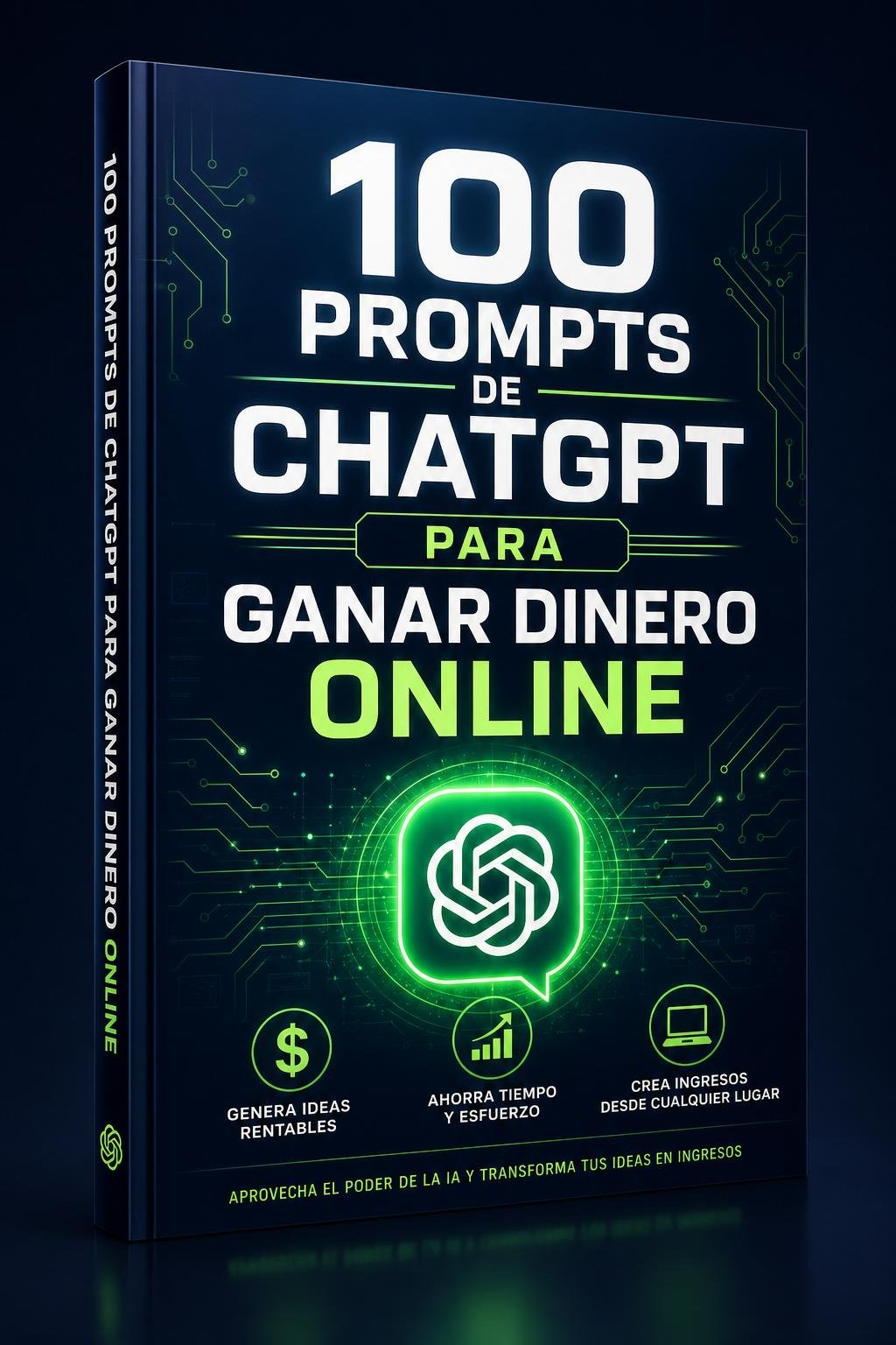 eBook 100 Prompts de ChatGPT para Ganar Dinero Online